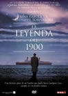 LA LEYENDA DE 1900                           